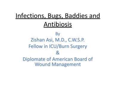 Dr-Asi Presentation 2018 Infections Bugs Baddies